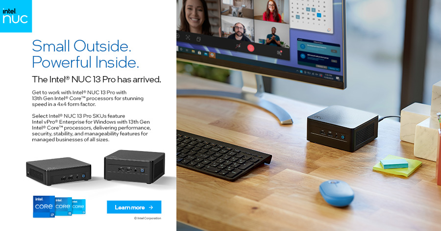 Intel® NUC 13 Pro: Small Outside. Powerful Inside.